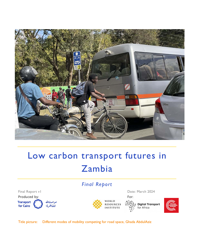 Low Carbon Transport Futures in Zambia Low Carbon Transport Futures in Zambia
